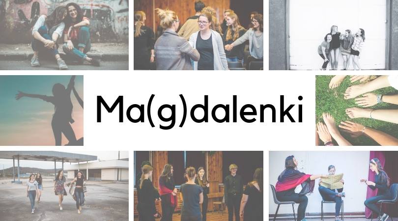 grafika Ma(g)dalenki Grafika projektu z dużym napisem Ma(g)dalenki i ośmioma zdjęciami w tle przedstawiającymi dziewczyny - nastolatki